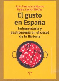 EL GUSTO EN ESPAÑA