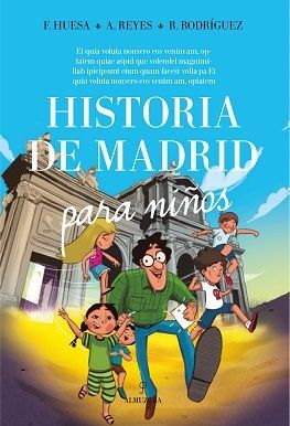 HISTORIA DE MADRID PARA NIÑOS