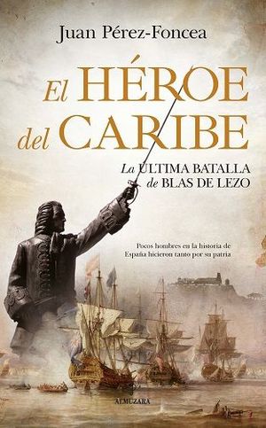 EL HEROE DEL CARIBE