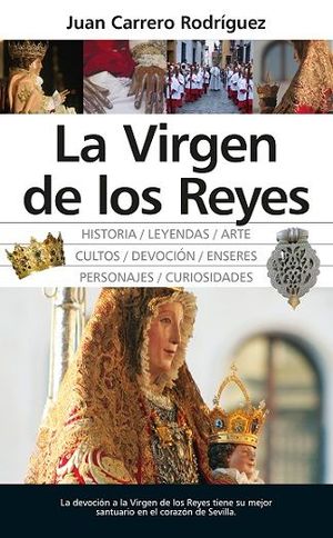 LA VIRGEN DE LOS REYES