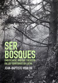 SER BOSQUES