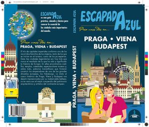 PRAGA, VIENA Y BUDAPEST (ESCAPADA AZUL 2019)