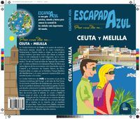 CEUTA Y MELILLA (ESCAPADA AZUL 2019)