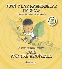 JUAN Y LAS HABICHUELAS MAGICAS / JACK AND THE BEAN
