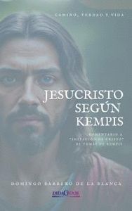 JESUCRISTO SEGUN KEMPIS