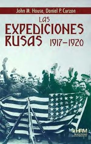 LAS EXPEDICIONES RUSAS 1917-1920
