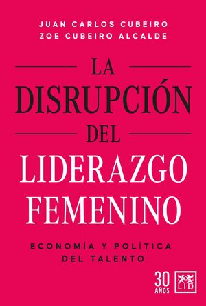 LA DISRUPCIÓN DEL LIDERAZGO FEMENINO