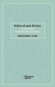 SOBRE EL ARTE DE LEER