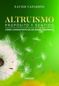 ALTRUISMO. PROPÓSITO Y SENTIDO