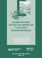 ADMINISTRACIÓN, ESTADO DEL BIENESTAR Y POLÍTICAS SOCIOECONÓMICAS