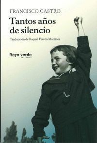 TANTOS AÑOS DE SILENCIO