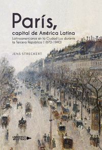 PARÍS, CAPITAL DE AMÉRICA LATINA