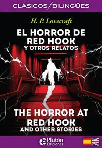 EL HORROR DE RED HOOK / THE HORROR THE RED HOOK