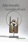 LA ESCULTURA DEL VACÍO