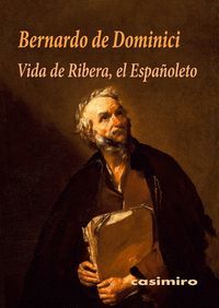 VIDA DE RIBERA, EL ESPAÑOLETO