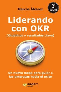 LIDERANDO CON OKR