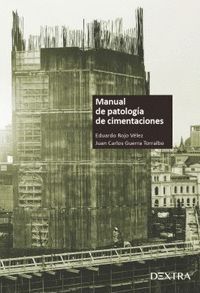 MANUAL DE PATOLOGÍA DE CIMIENTACIONES