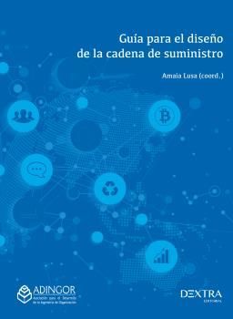 GUIA PARA EL DISEÑO DE LA CADENA DE SUMINISTROS