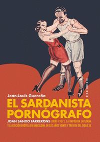 EL SARDANISTA PORNÓGRAFO