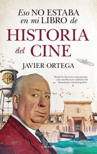 ESO NO ESTABA EN MI LIBRO DE HISTORIA DEL CINE