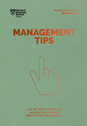 MANAGEMENT TIPS. SERIE MANAGEMENT EN 20 MINUTOS