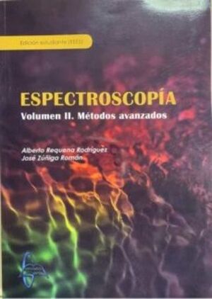 ESTRECTROSCOPIA. VOLUMEN II. MÉTODOS <VANZADOS