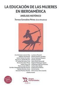 EDUCACION DE LAS MUJERES EN IBEROAMERICA ANALISIS HISTORICO