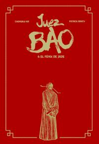 JUEZ BAO & EL FENIX DE JADE