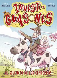 EL SILENCIO DE LOS CENCERROS (INVESTIGUASONES 2)
