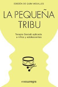 LA PEQUEÑA TRIBU