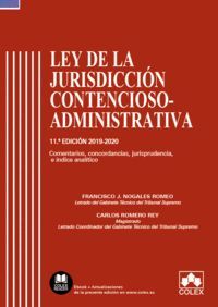 LEY DE LA JURISDICCIÓN CONTENCIOSO-ADMINISTRATIVA - CÓDIGO COMENTADO