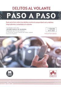 DELITOS AL VOLANTE. PASO A PASO