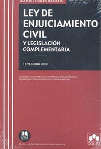 LEY DE ENJUICIAMIENTO CIVIL Y LEGISLACIÓN COMPLEMENTARIA 18ªED. 2020