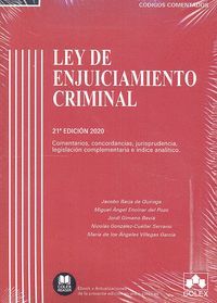 LEY DE ENJUICIAMIENTO CRIMINAL - CÓDIGO COMENTADO