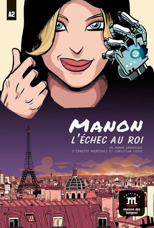 MANON, L'ÉCHEC AU ROI (NIVEAU A2)