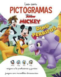 MICKEY MOUSE FUNHOUSE. LEO CON PICTOGRAMAS. DINO-PERRITOS