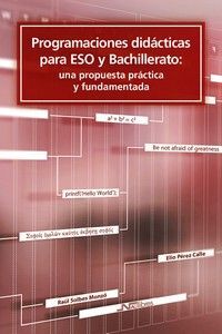 PROGRAMACIONES DIDÁCTICAS PARA ESO Y BACHILLERATO