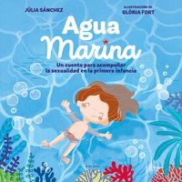 AGUA MARINA (B DE BLOK) (SEXUALIDAD PRIMERA INFANCIA)