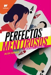 PERFECTOS MENTIROSOS 1 (MENTIRAS Y SECRETOS)