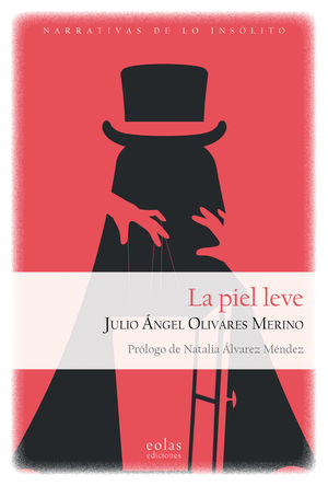 10.PIEL LEVE, LA.(LAS PUERTAS DE LO POSIBLE)