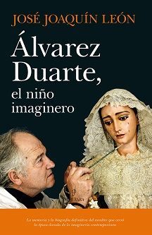 ÁLVAREZ DUARTE, EL NIÑO IMAGINERO