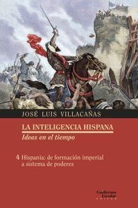 HISPANIA: DE FORMACION IMPERIAL A SISTEMA DE PODERES