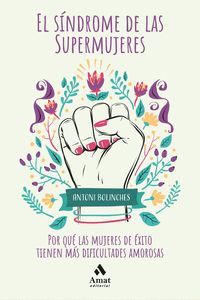 EL SÍNDROME DE LAS SUPERMUJERES