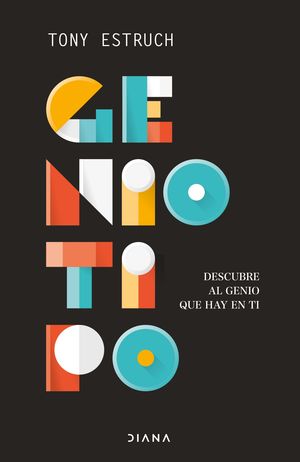 GENIOTIPO (DESCUBRE AL GENIO QUE HAY EN TI)