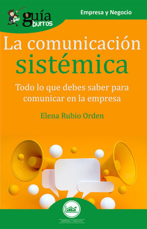GUÍABURROS: LA COMUNICACIÓN SISTÉMICA