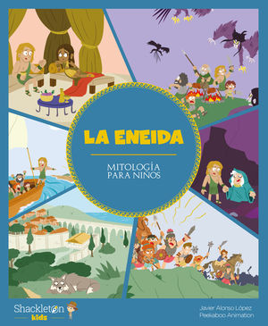 LA ENEIDA (MITOLOGIA PARA NIÑOS)