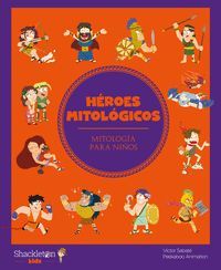 HEROES MITOLOGICOS (MITOLOGIA PARA NIÑOS)