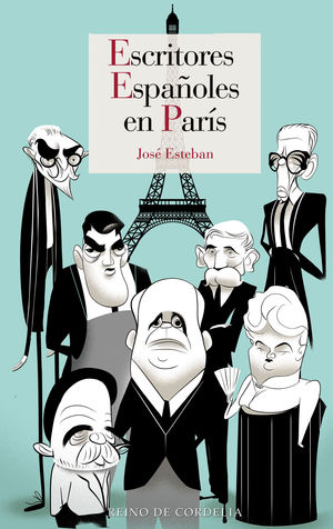 ESCRITORES ESPAÑOLES EN PARIS