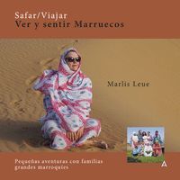 SAFAR/VIAJAR, VER Y SENTIR MARRUECOS