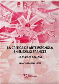 LA CRÍTICA DE ARTE ESPAÑOLA EN EL EXILIO FRANCÉS